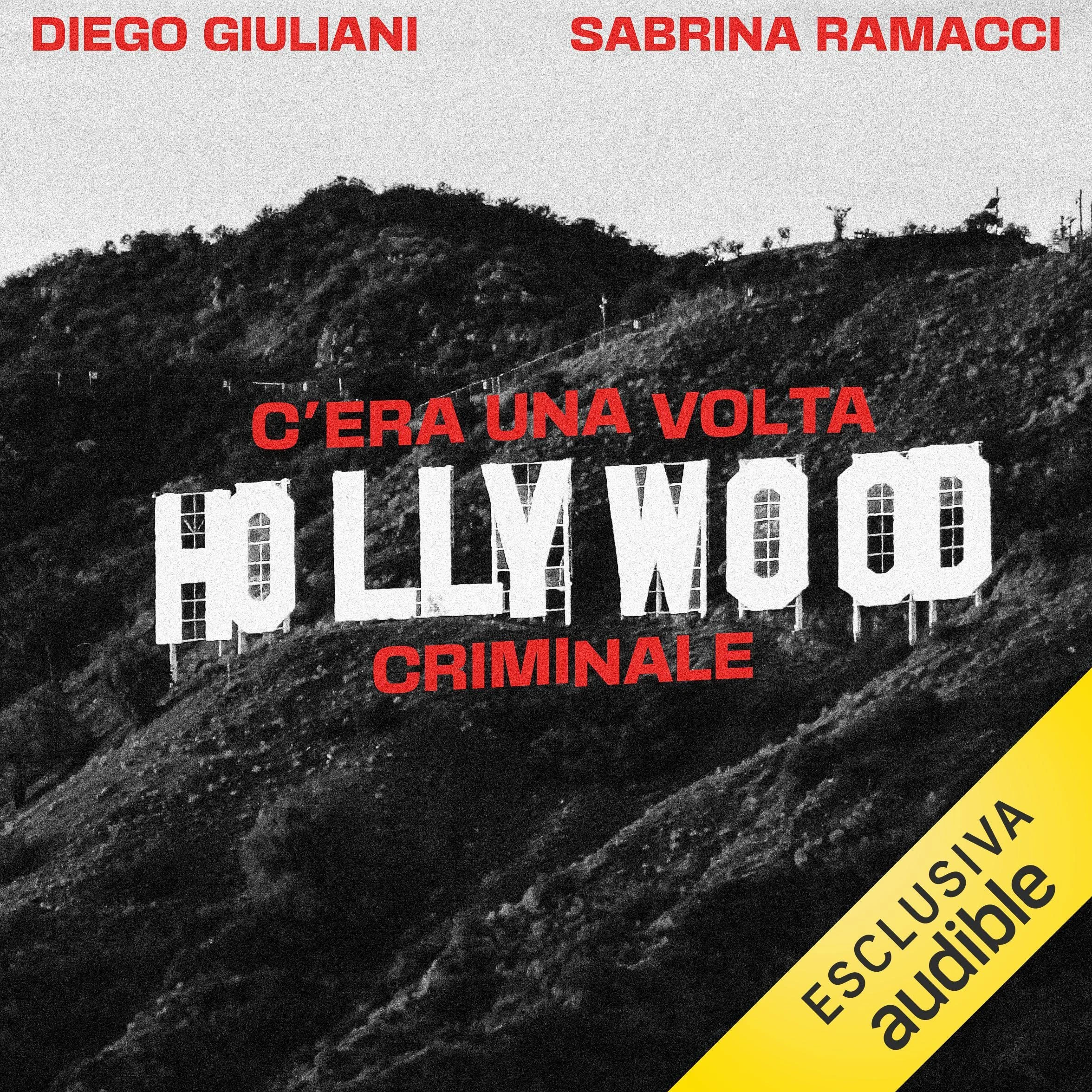 C'era una volta Hollywood criminale