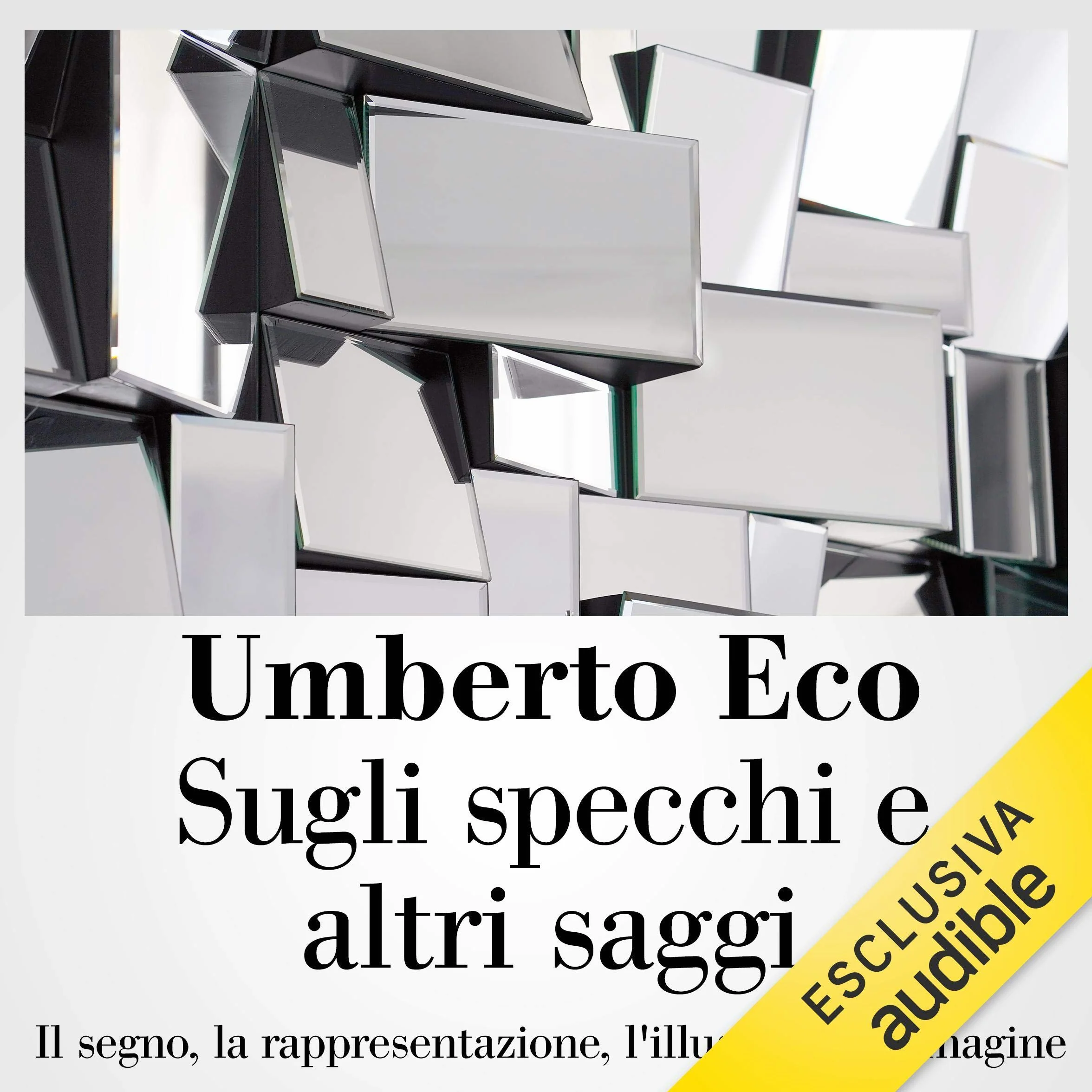 Sugli specchi e altri saggi