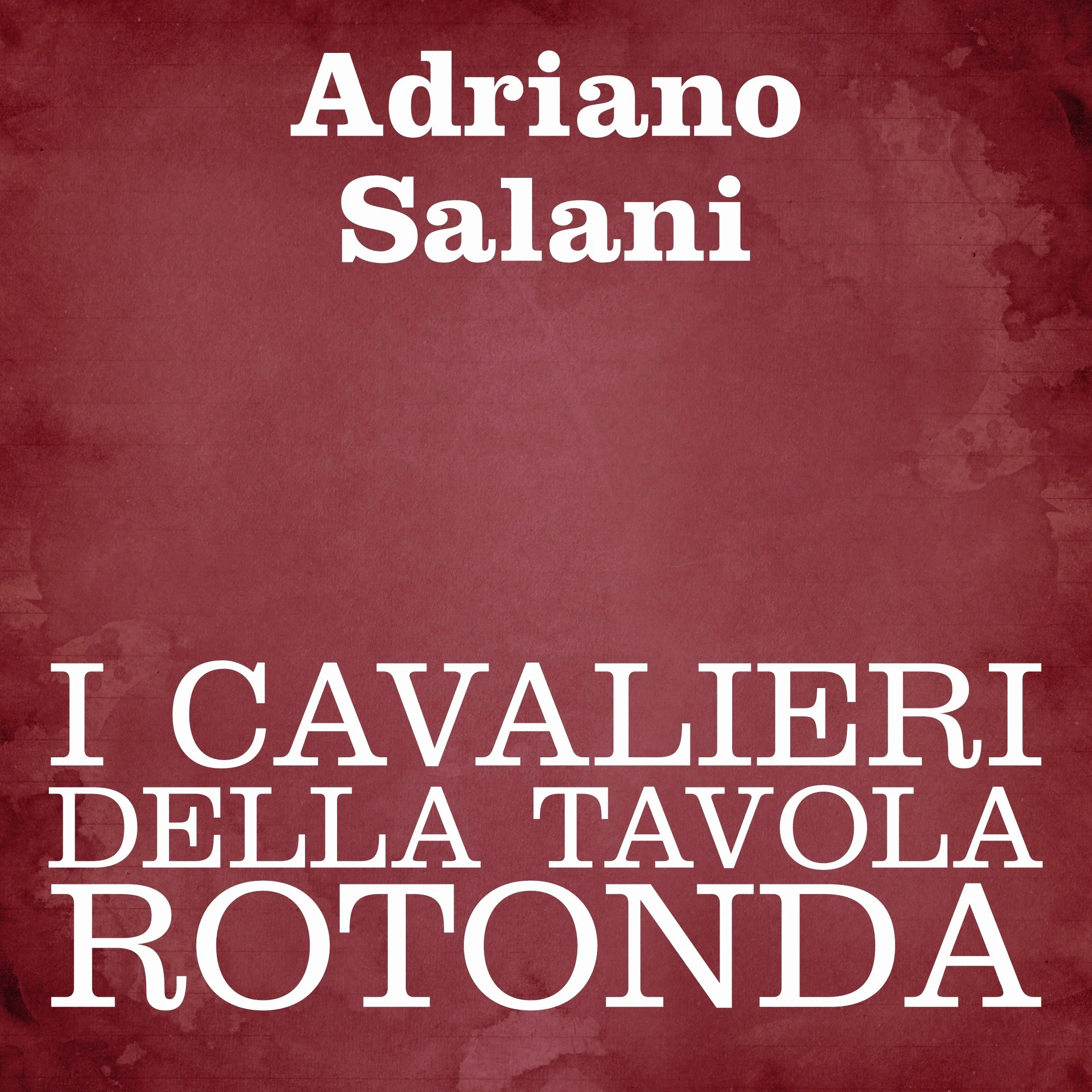 I cavalieri della Tavola Rotonda