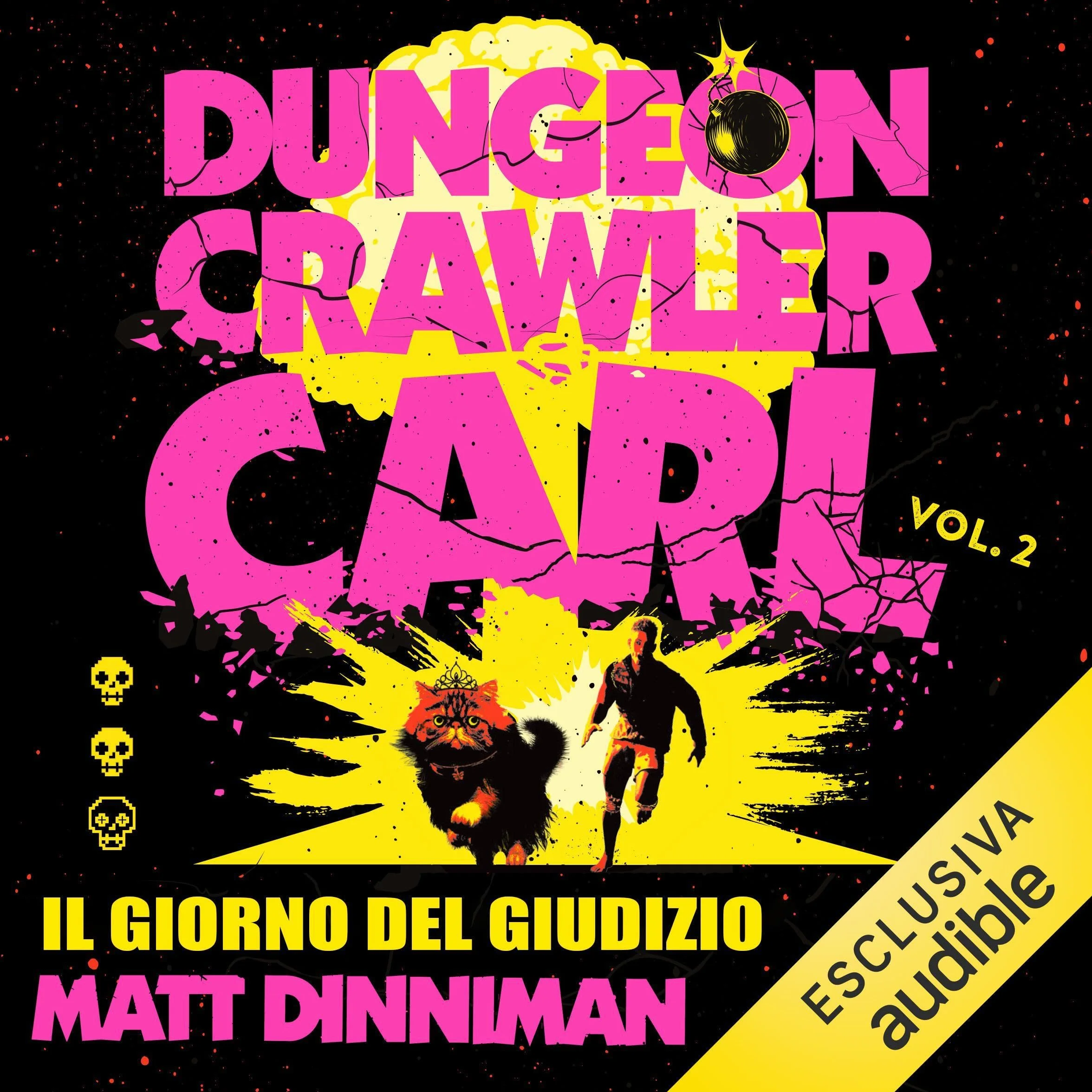 Il giorno del giudizio: Dungeon Crawler Carl, Vol. 2