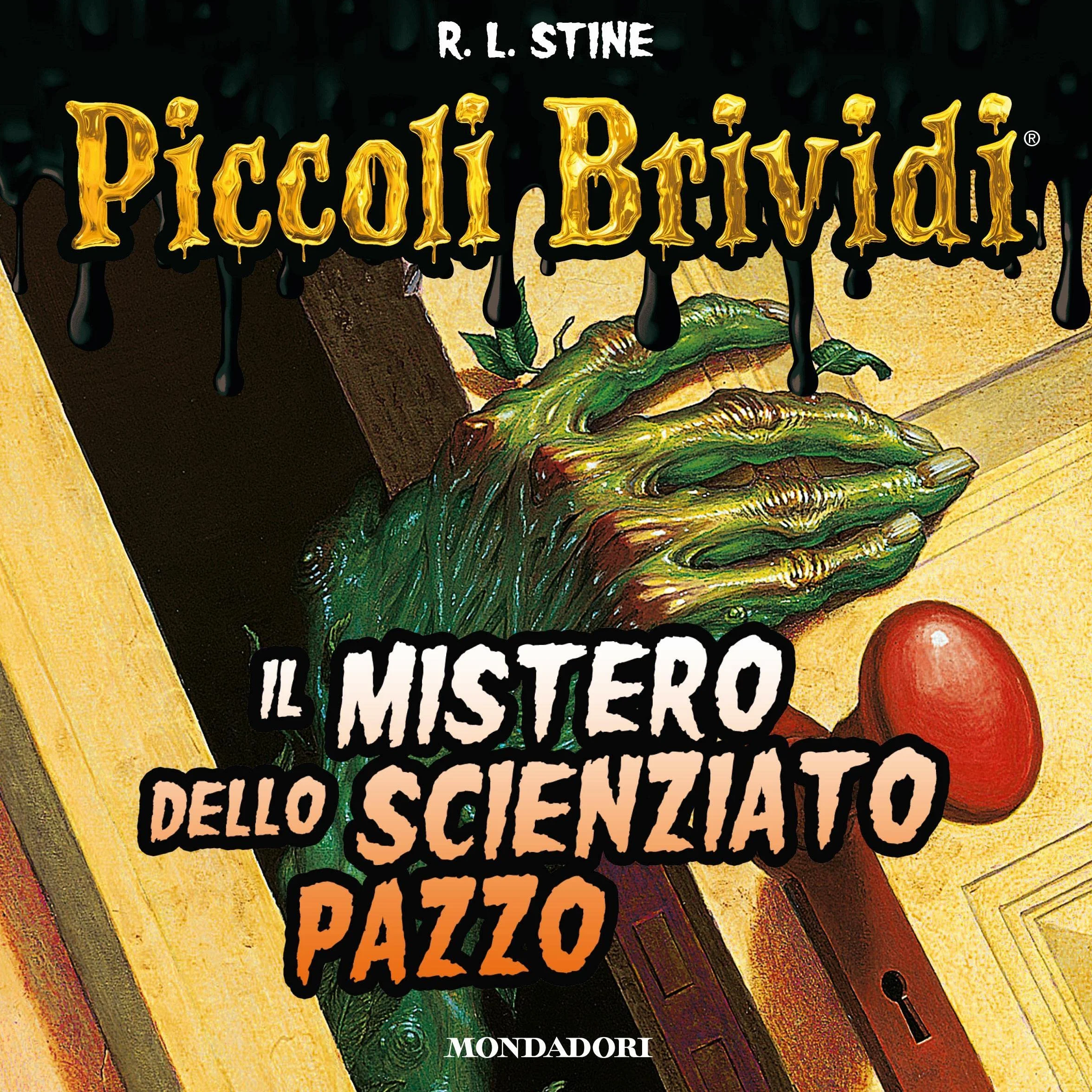 Il mistero dello scienziato pazzo: Piccoli brividi