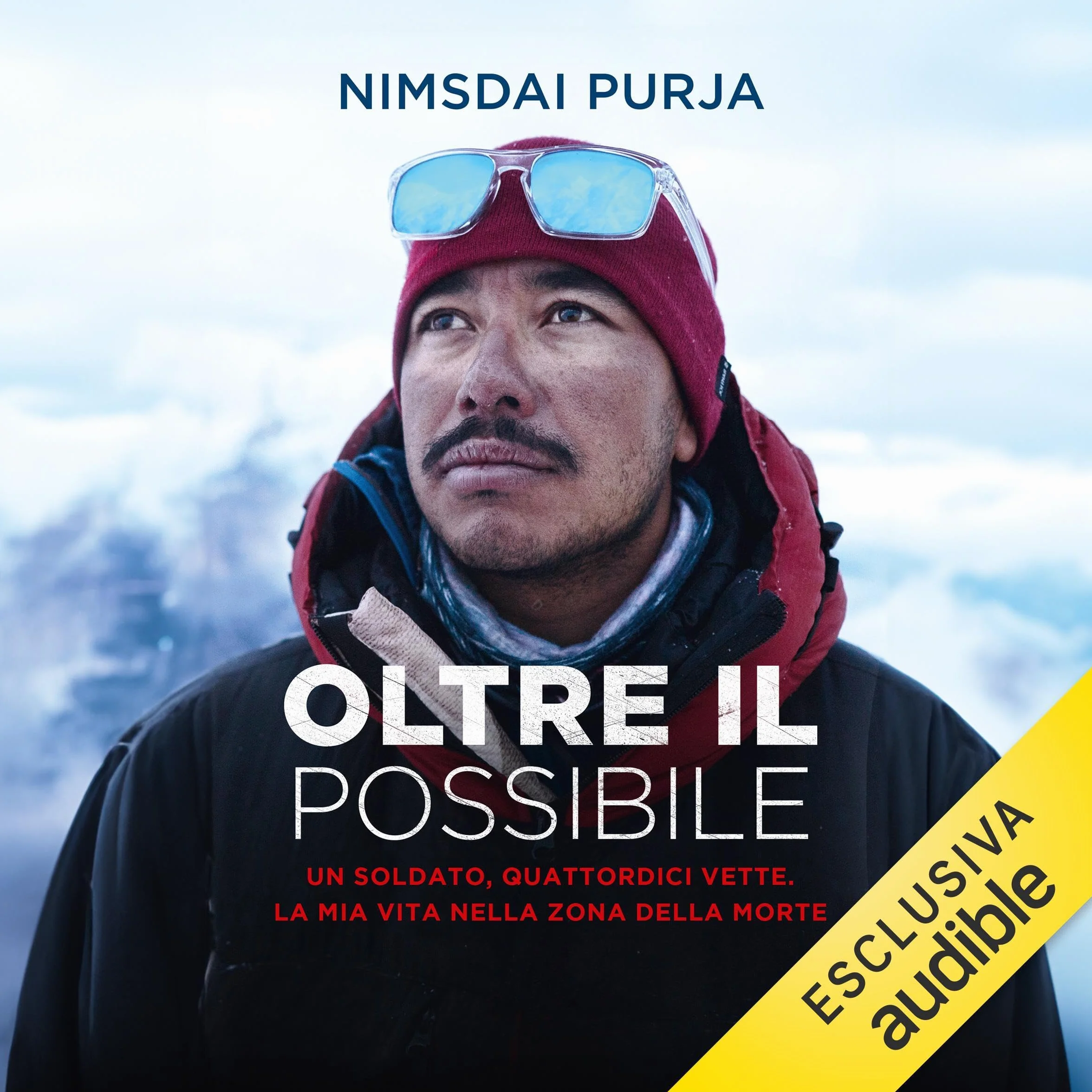 Oltre il possibile - Un soldato, quattordici vette. La mia vita nella zona della morte.