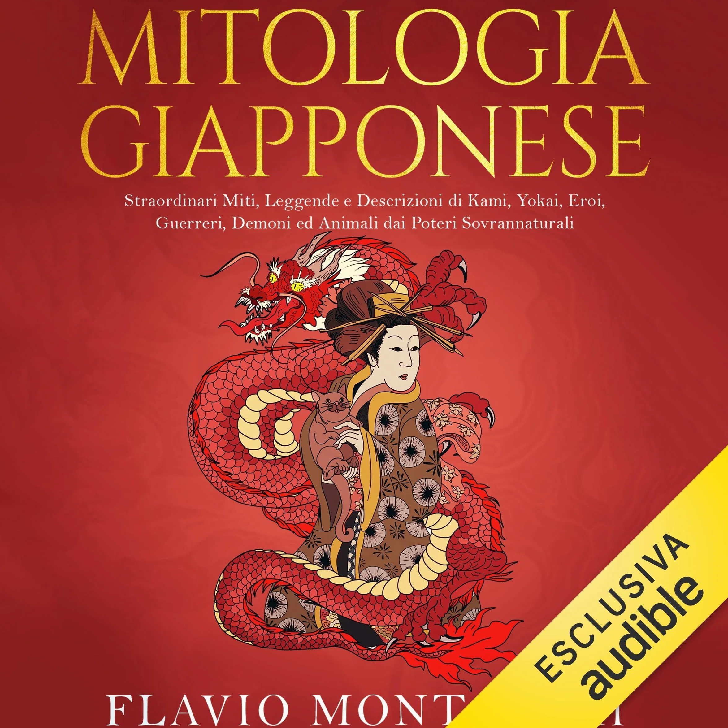 Mitologia Giapponese: Straordinari Miti, Leggende e Descrizioni di Kami, Yokai, Eroi, Guerreri, Demoni ed Animali dai Poteri Sovrannaturali