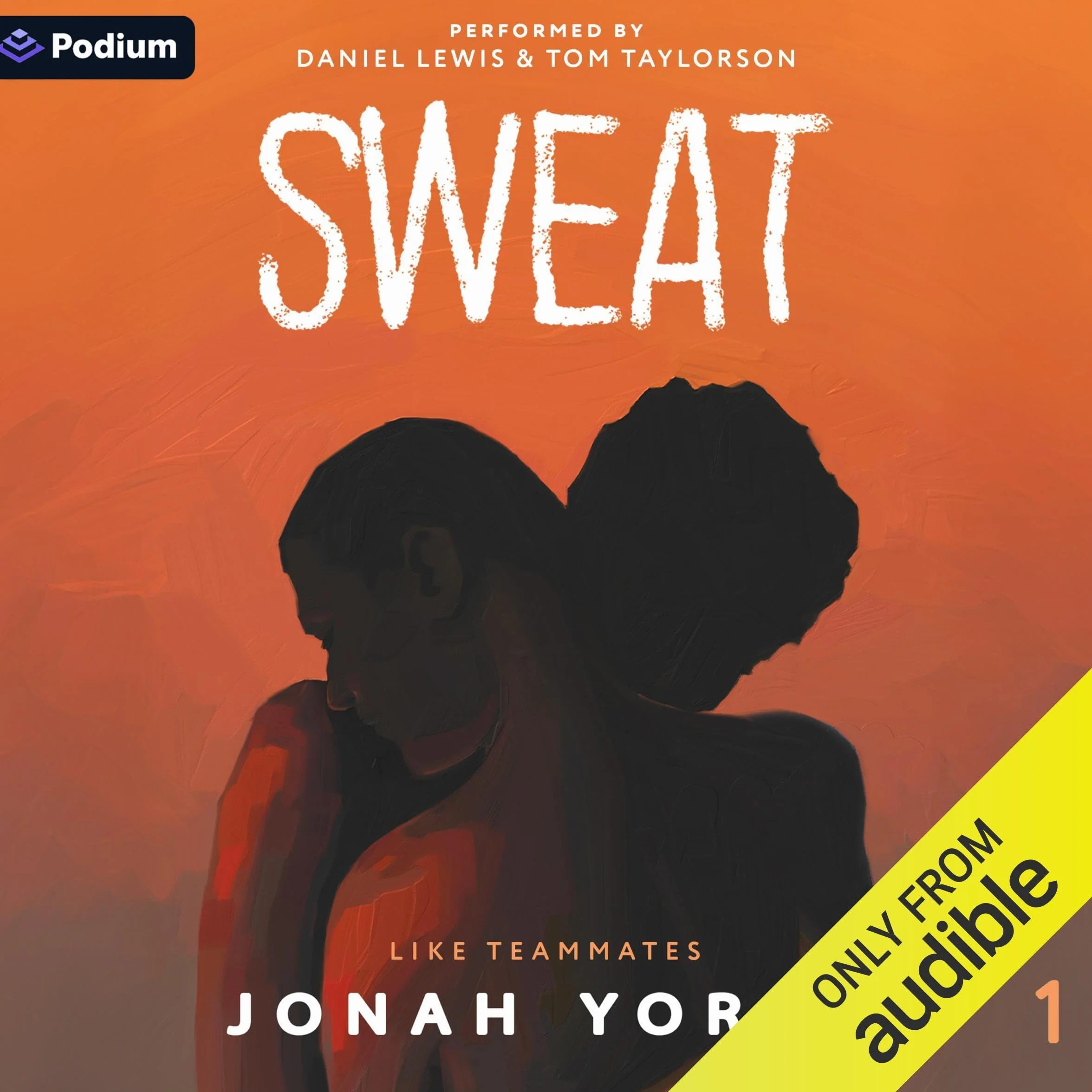 Sweat: Like Teammates, Book 1