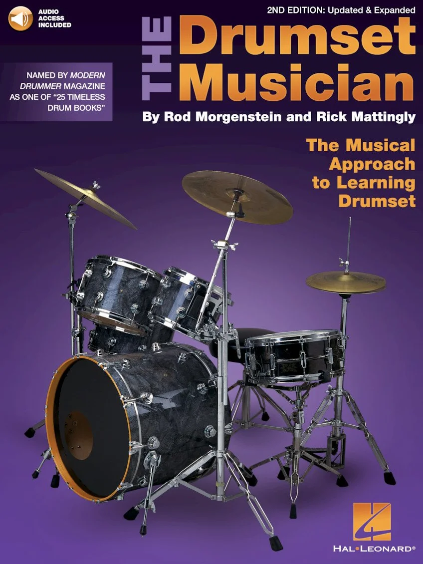 The Drumset Musician: 2nd Edition | Metodo per Batteria Drumset libro con audio online per batteristi principianti e intermedi groove fill rock blues ... the Musical Approach to Learning Drumset