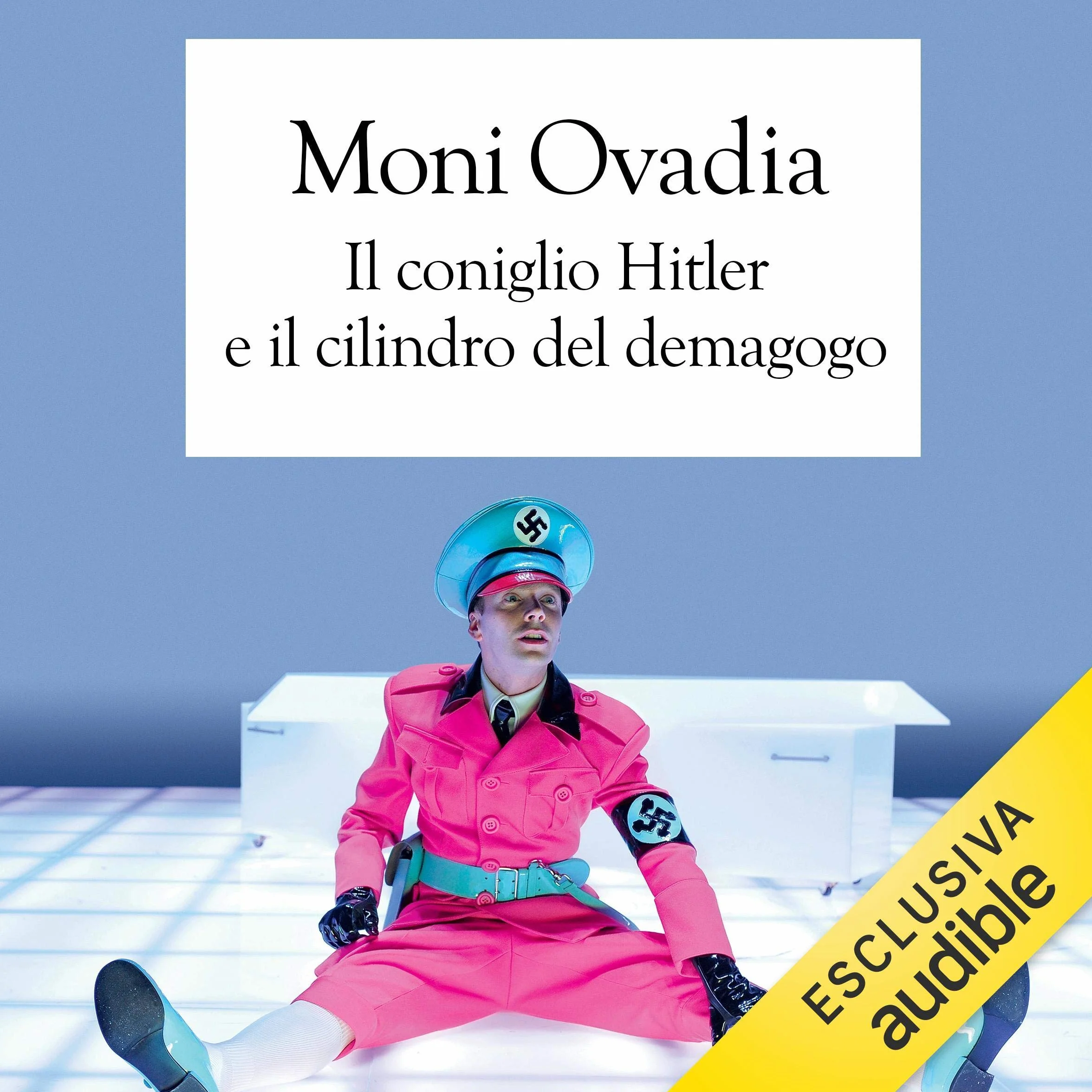 Il coniglio Hitler e il cilindro del demagogo
