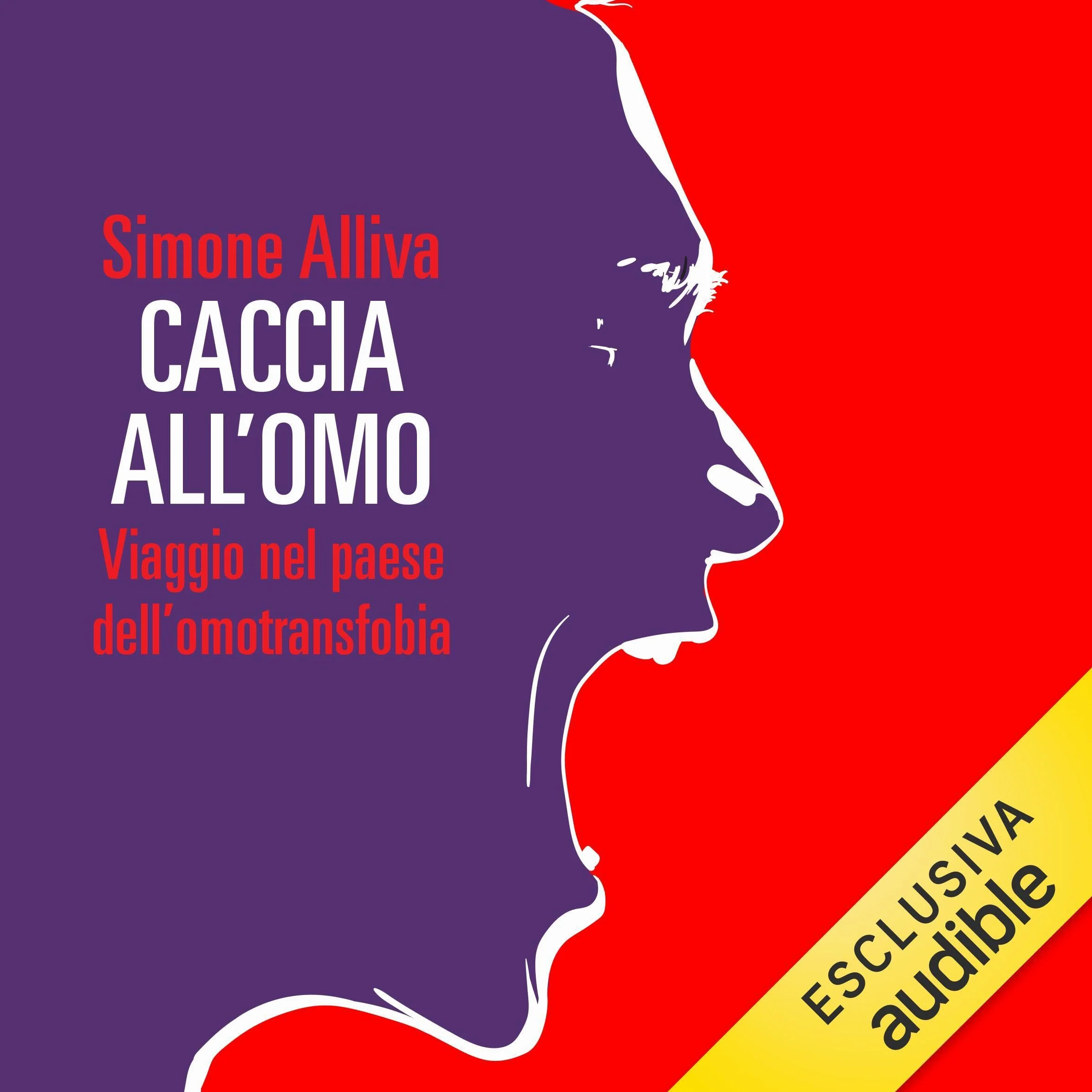 Caccia all’omo: Viaggio nel paese dell'omofobia