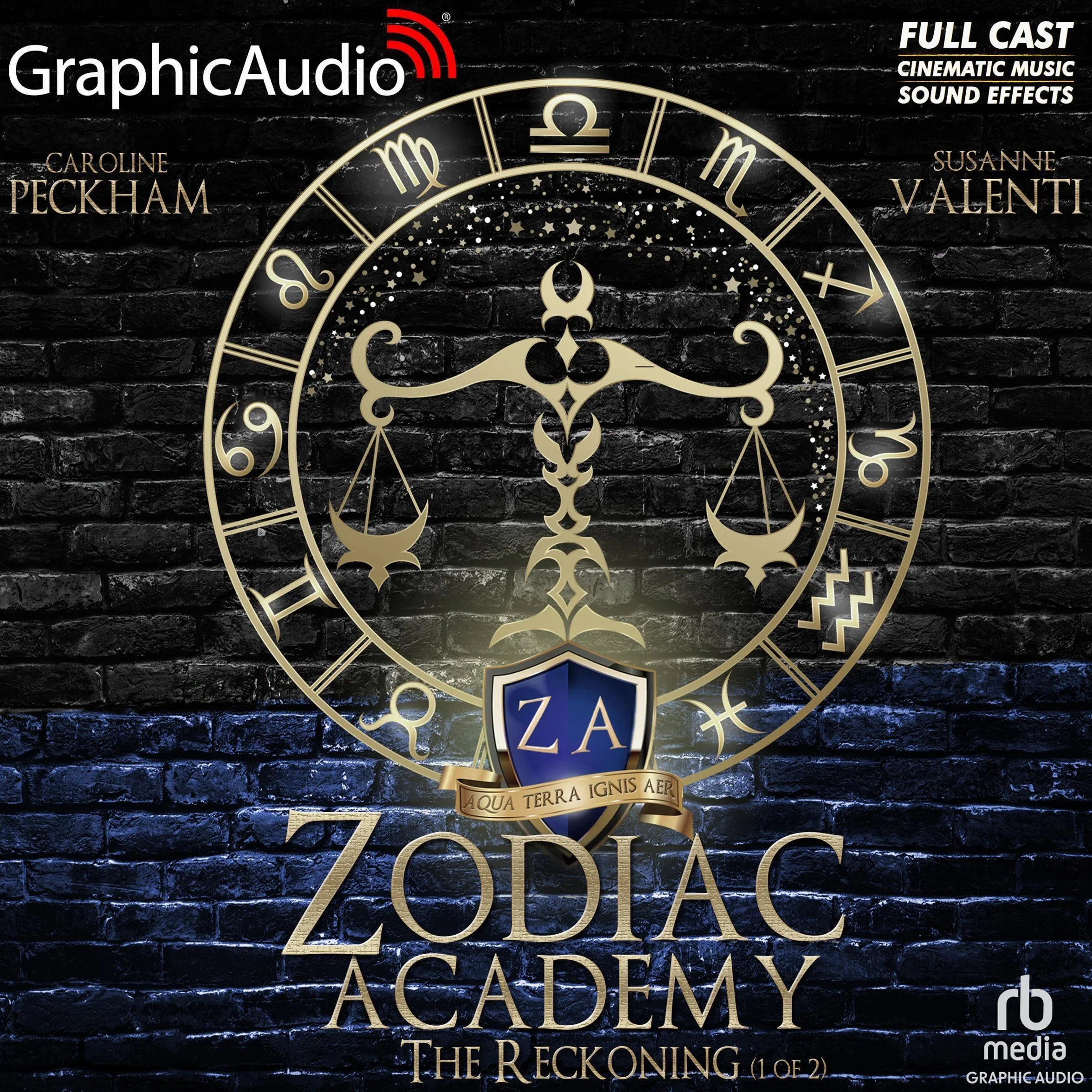 The Reckoning (Part 1 of 2) (Dramatized Adaptation): Zodiac Academy, Book 3