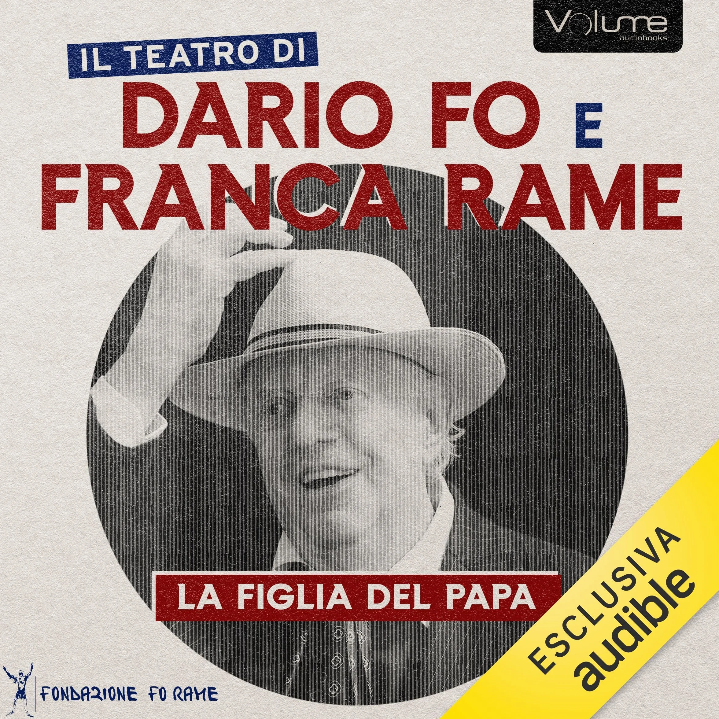La figlia del Papa: Il Teatro di Dario Fo e Franca Rame
