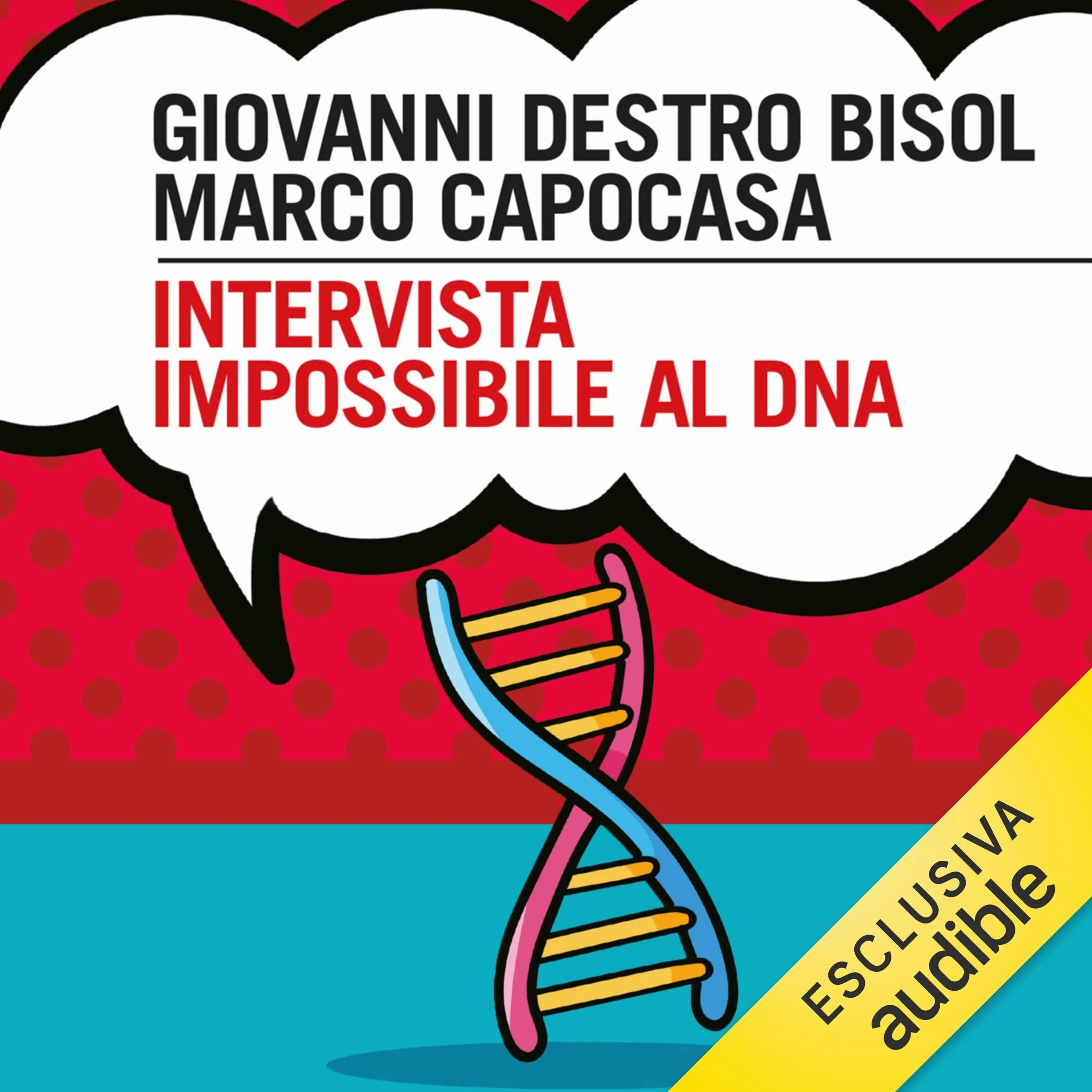 Intervista impossibile con il DNA