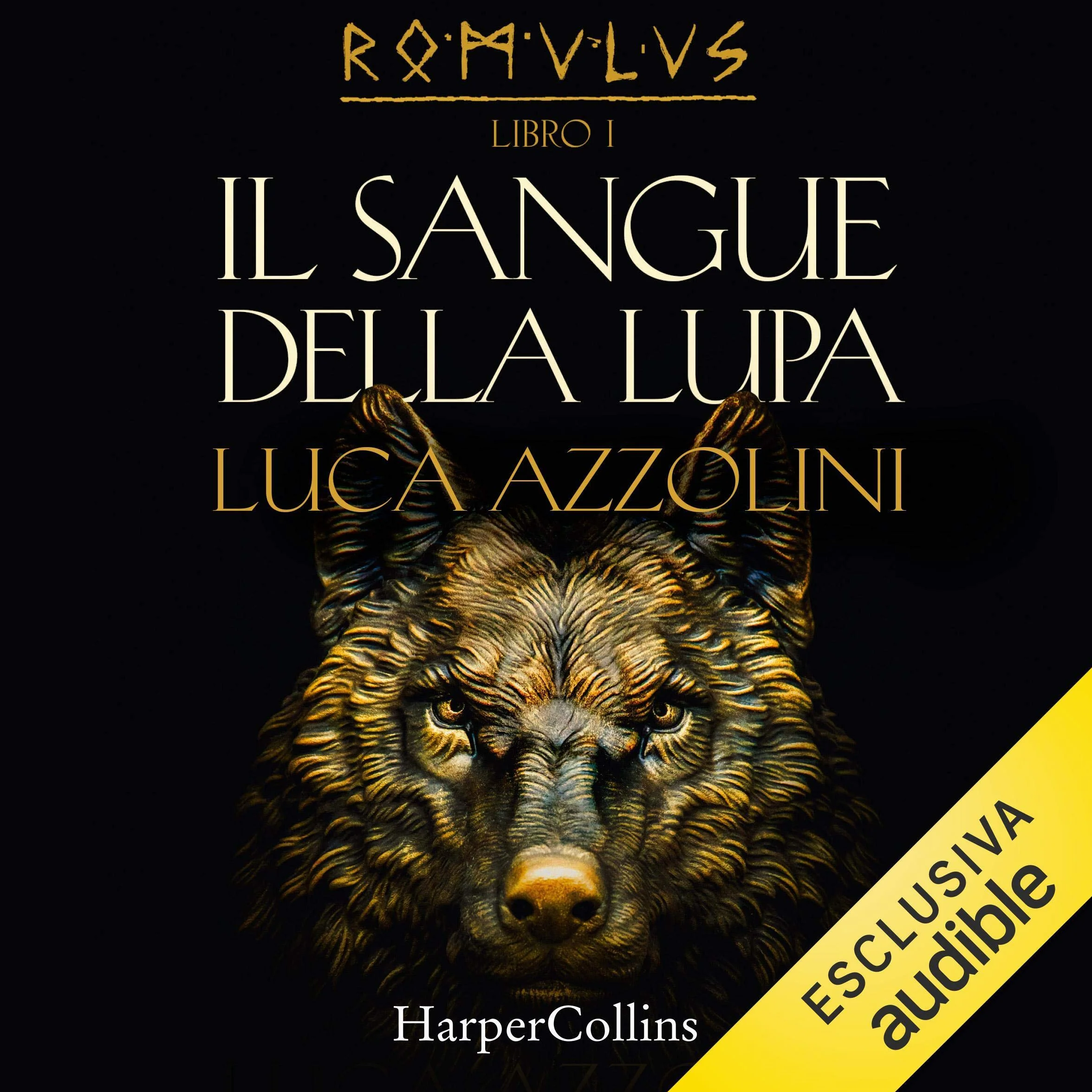 Il sangue della lupa: Romulus 1