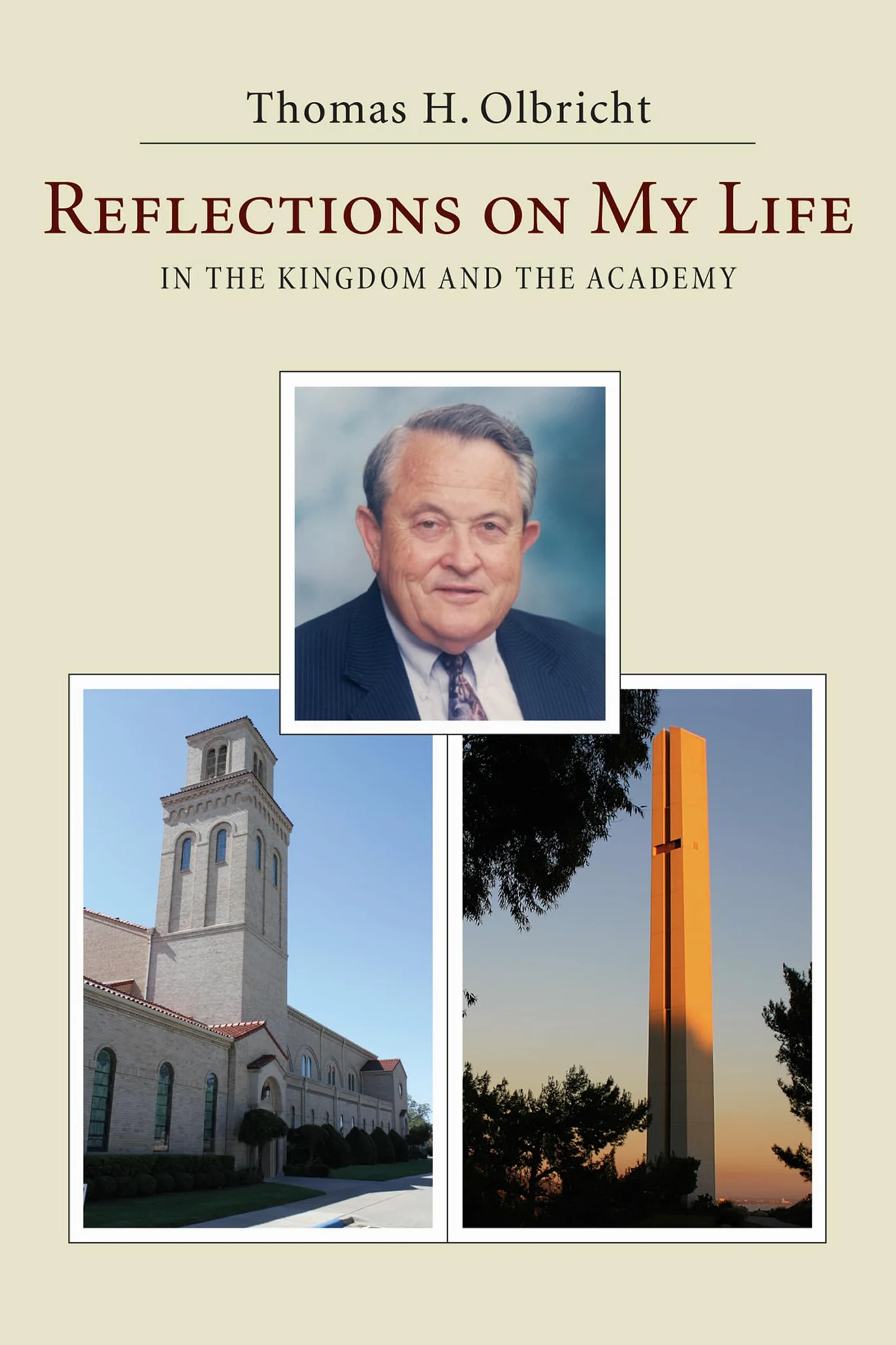 Reflections on My Life: In the Kingdom and the Academy