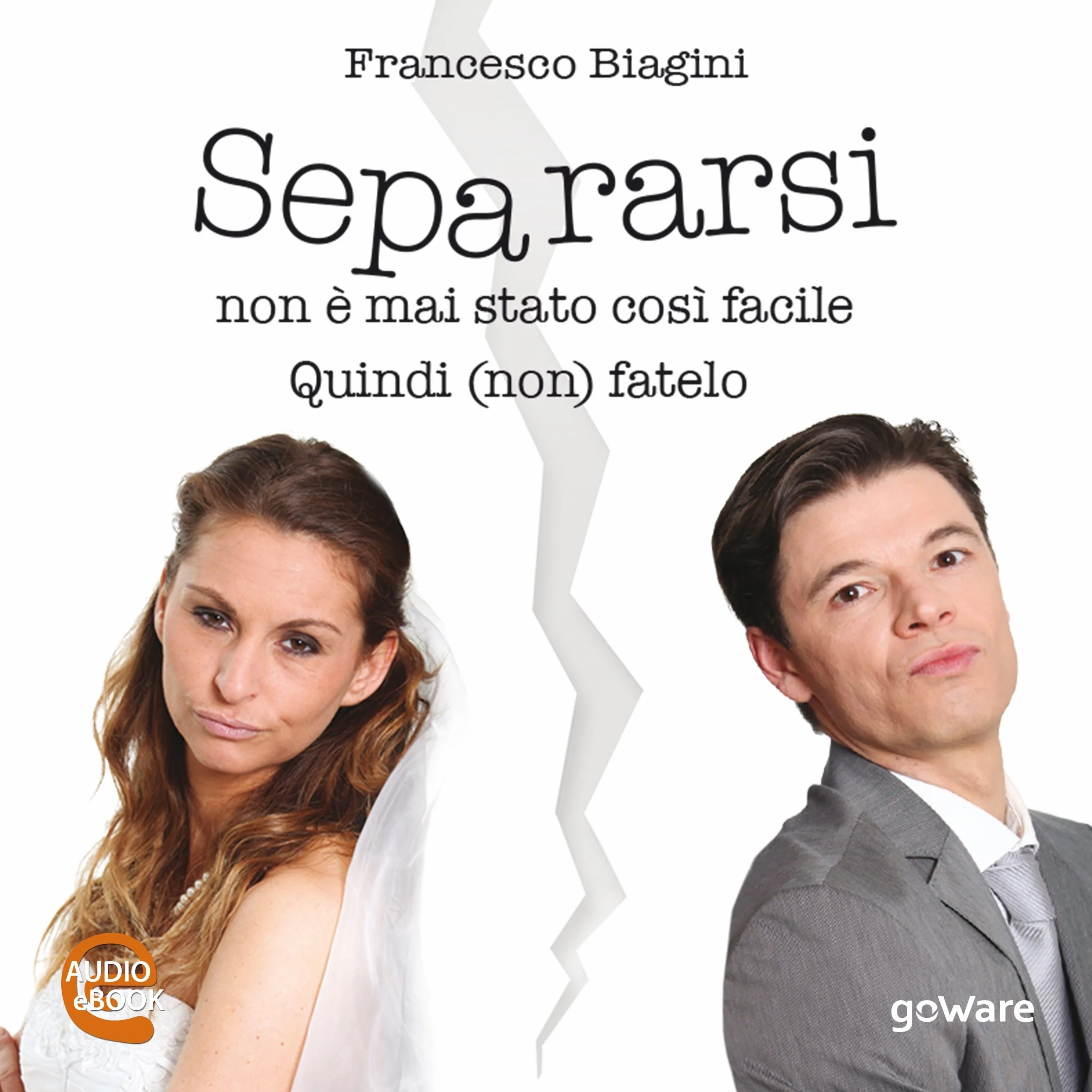 Separarsi non è mai stato così facile. Quindi (non) fatelo