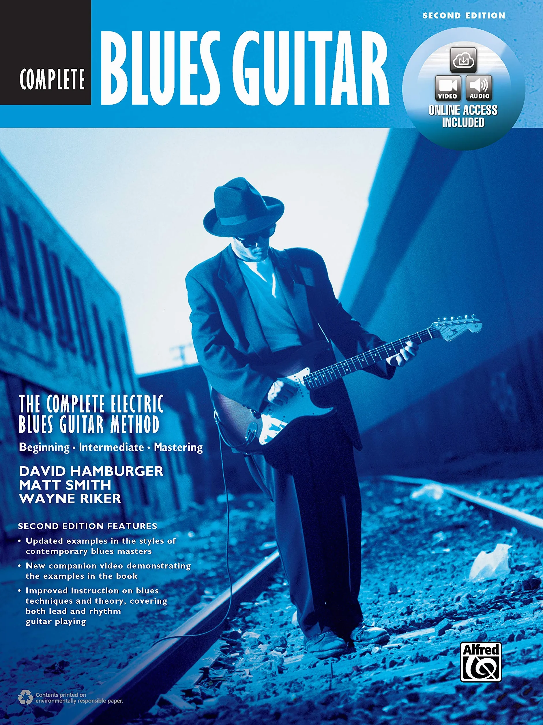 The Complete Blues Guitar Method : Complete Edition: Beginning - Intermediate - Mastering