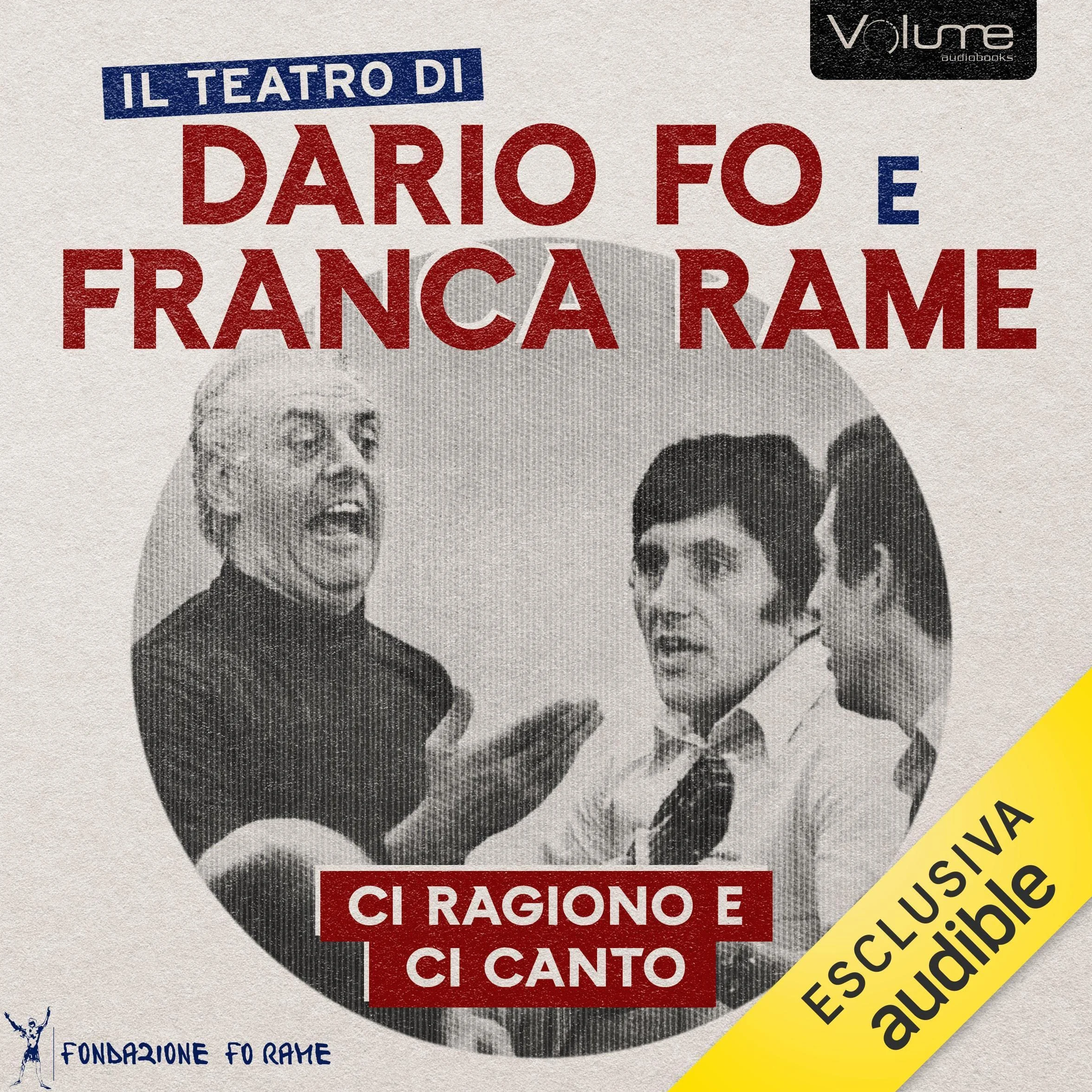 Ci ragiono e ci canto: Il Teatro di Dario Fo e Franca Rame