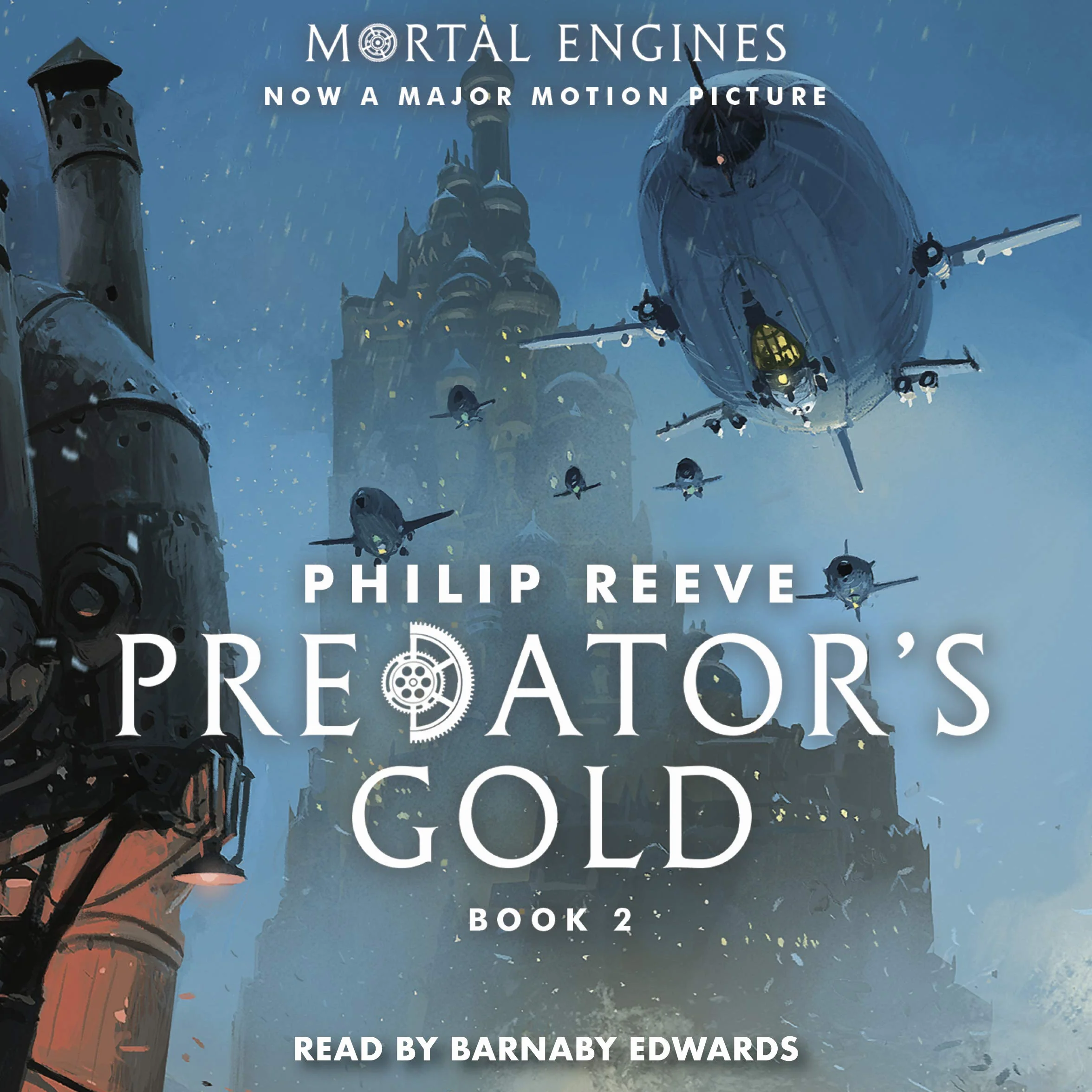 Predator's Gold: Mortal Engines, Book 2