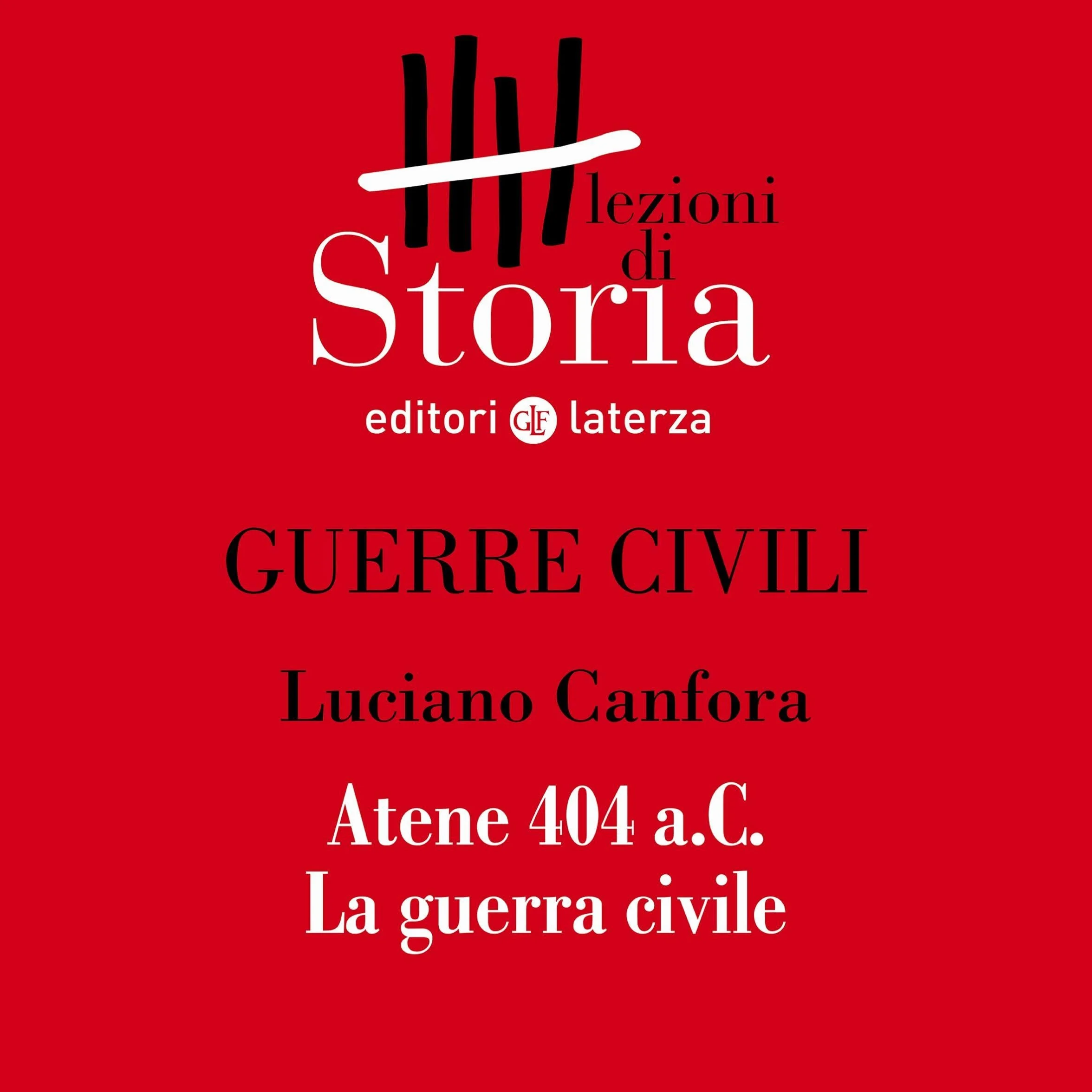 Guerre Civili - Atene 404 a.C. La guerra civile: Lezioni di Storia