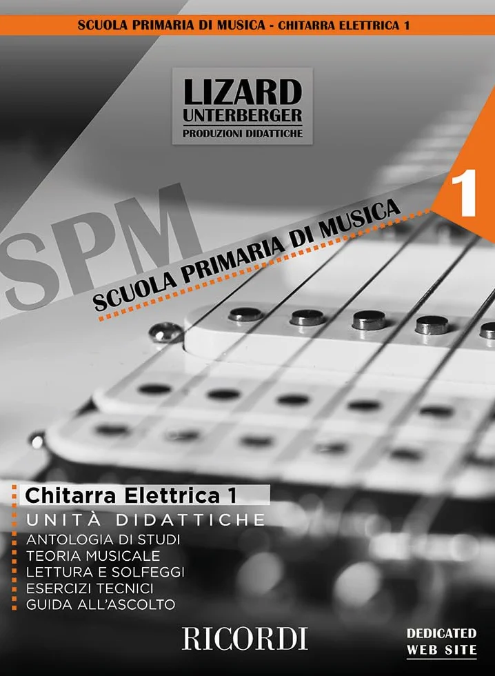 Chitarra Elettrica Vol. 1 Unità Didattiche | Metodo principianti con diagrammi, intavolature e risorse online | Spartiti ed Esercizi per studenti e insegnanti | Miky Bianco