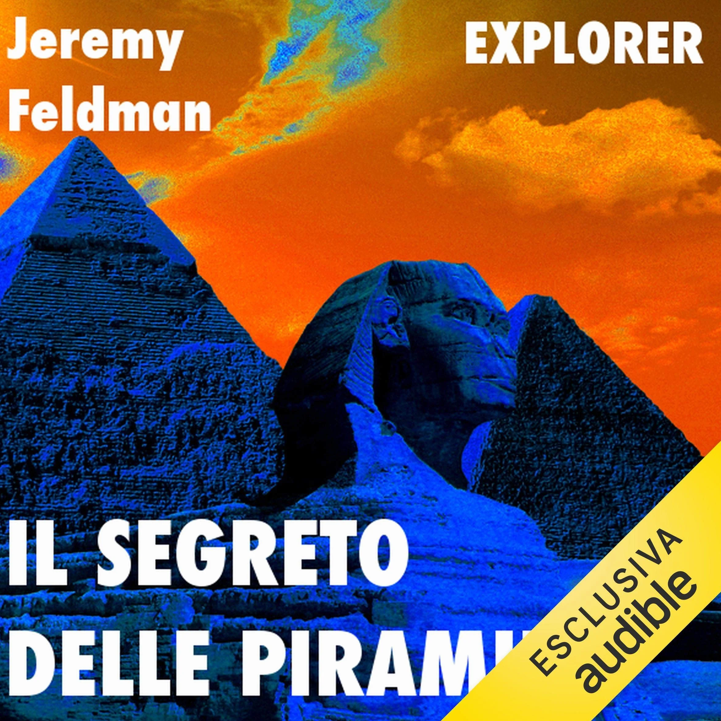 Il segreto delle piramidi