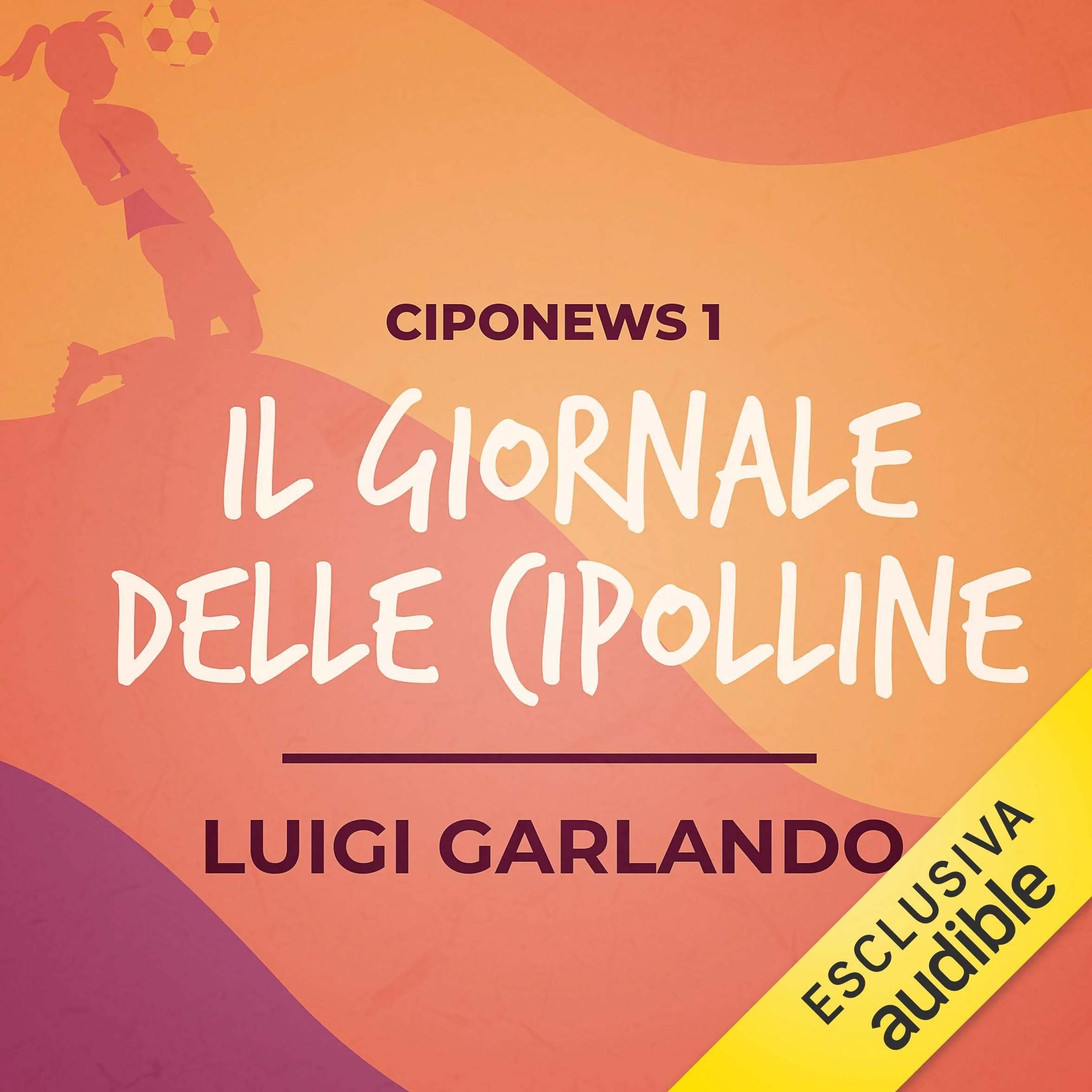 Il giornale delle Cipolline: Ciponews 1