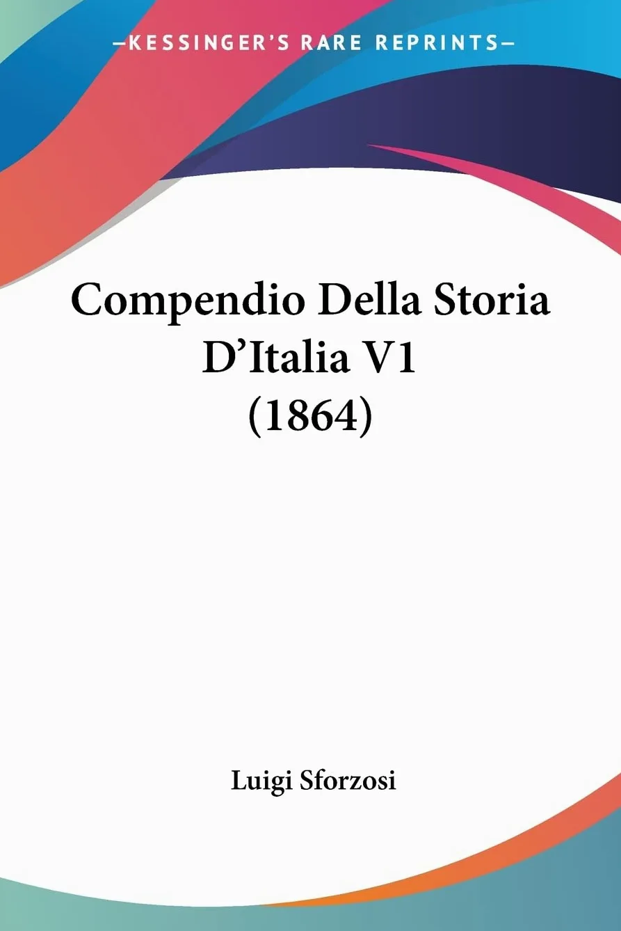 Compendio Della Storia D'Italia V1 (1864)