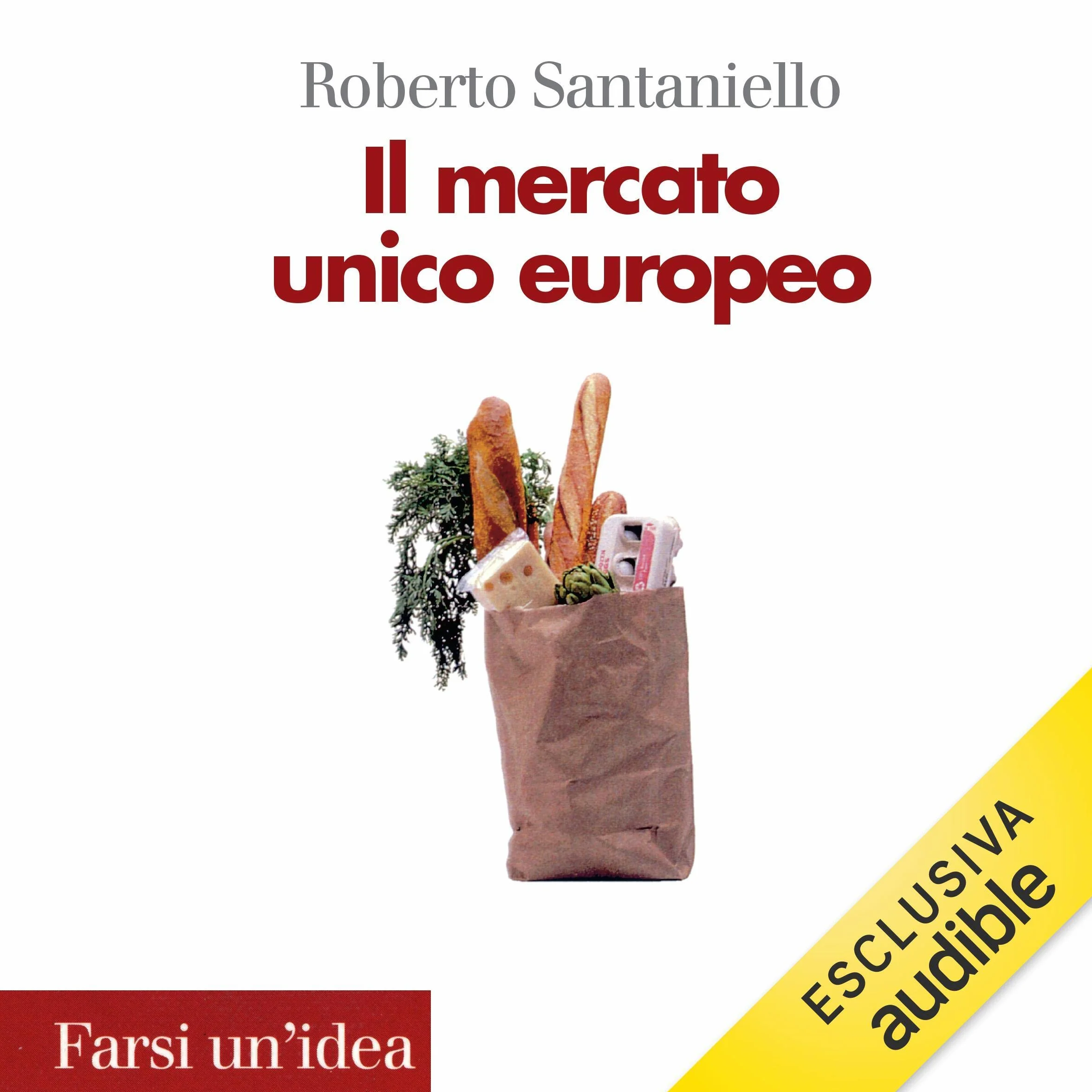 Il mercato unico europeo