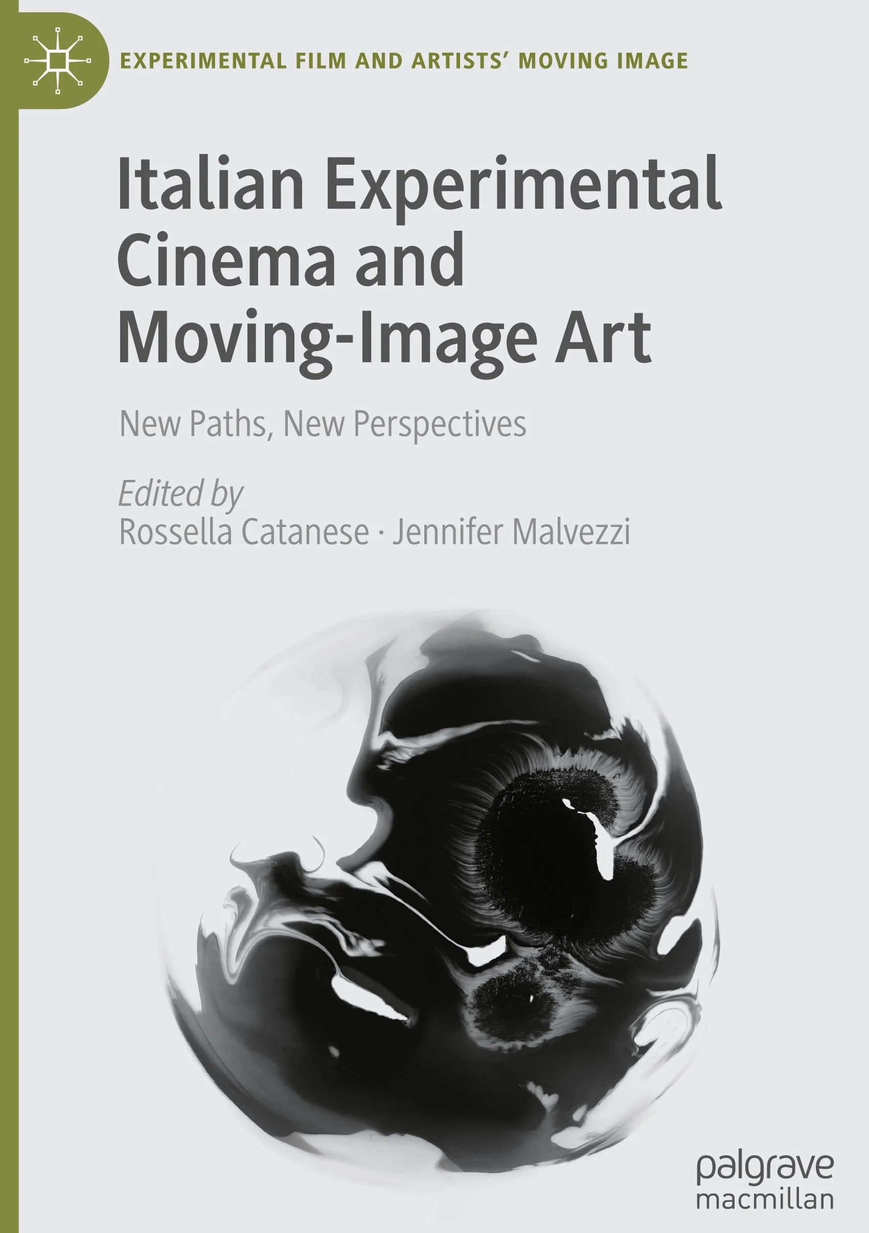 Italian Experimental Cinema and Moving-image Art: New Paths, New Perspectives
