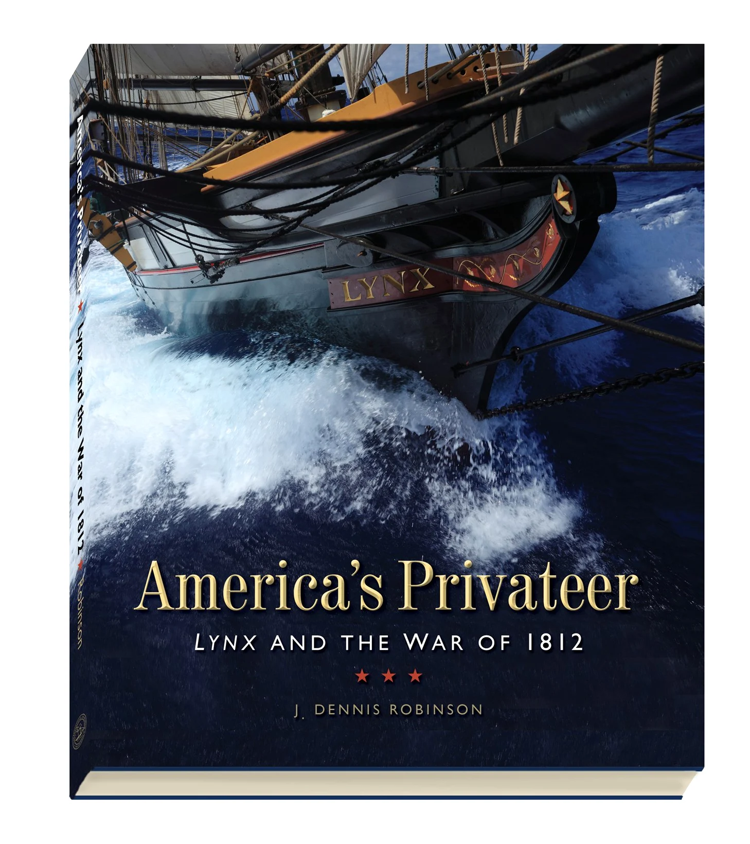 America's Privateer: Lynx and the War of 1812