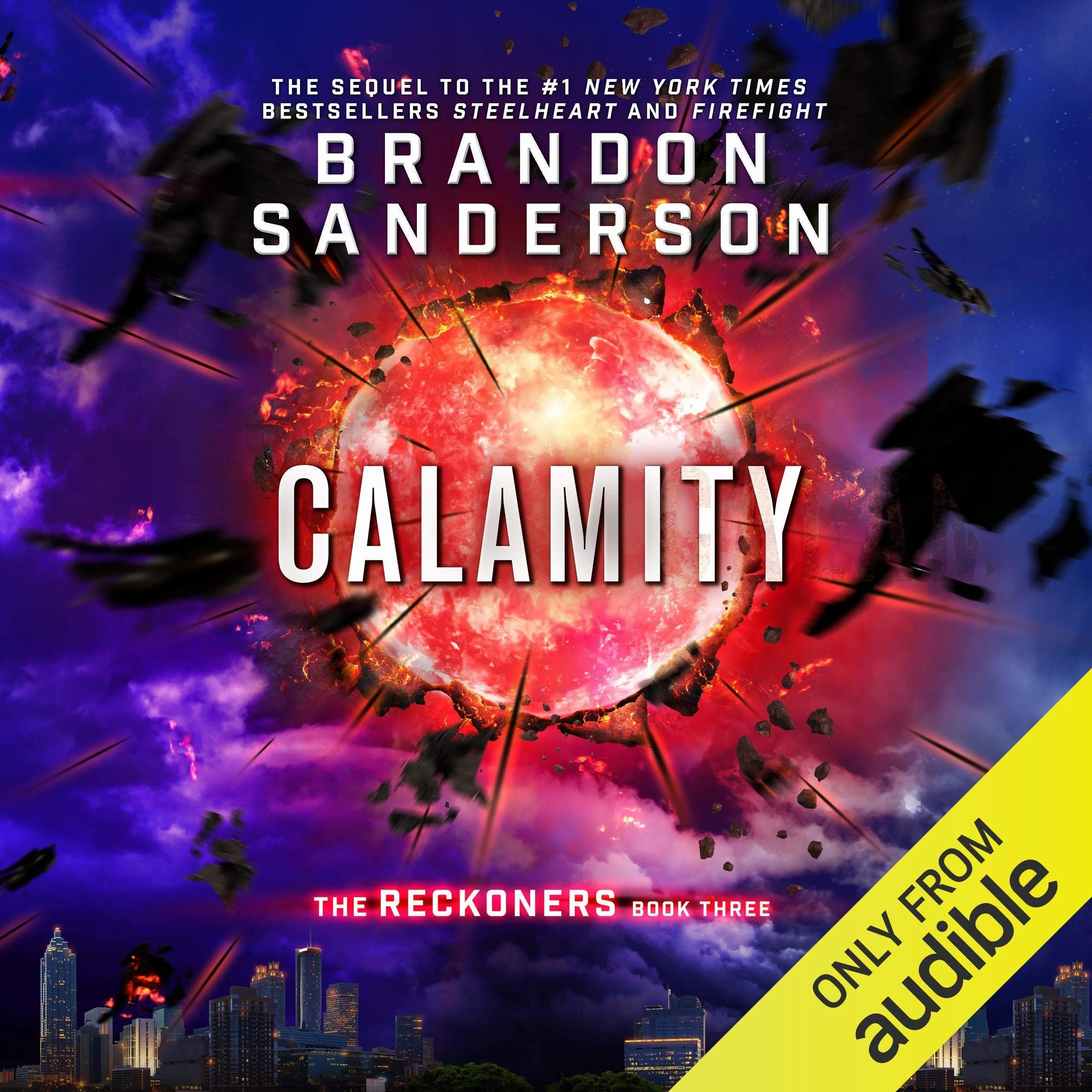 Calamity: The Reckoners, Book 3