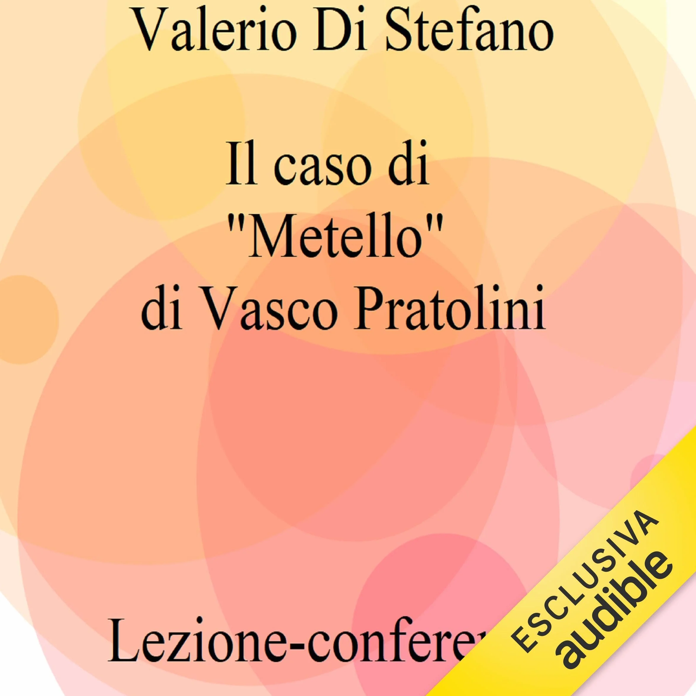 Il caso di Metello di Vasco Pratolini