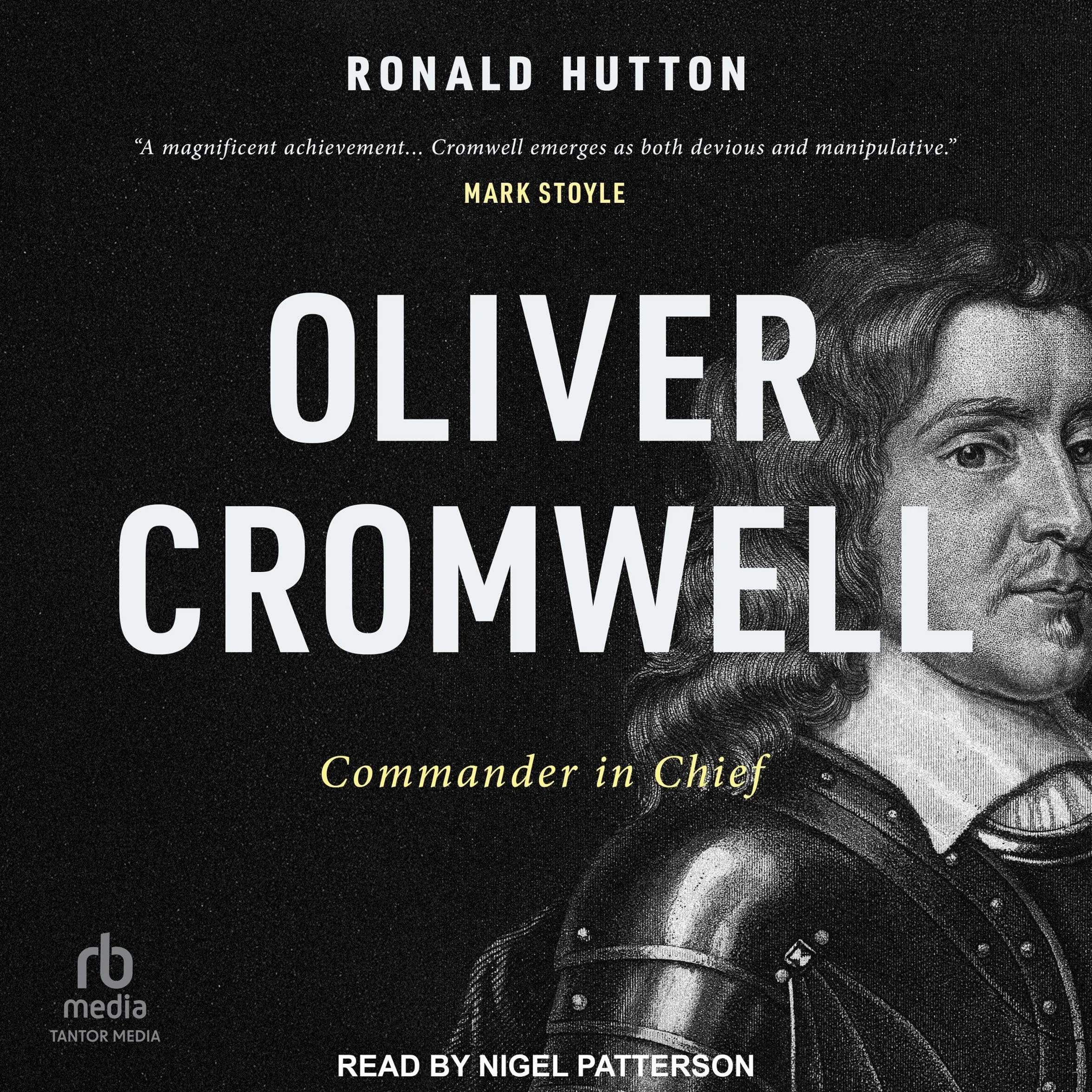 Oliver Cromwell: Commander in Chief