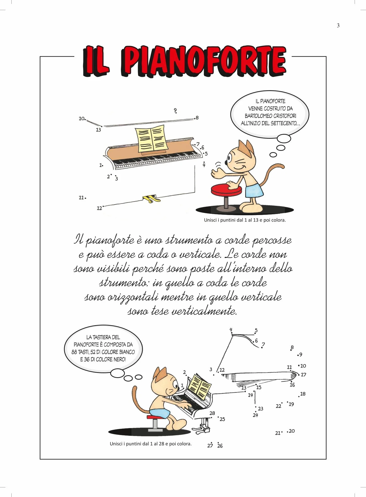 Il musigatto. Metodo per lo studio del pianoforte. Livello preparatorio. Nuova ediz.